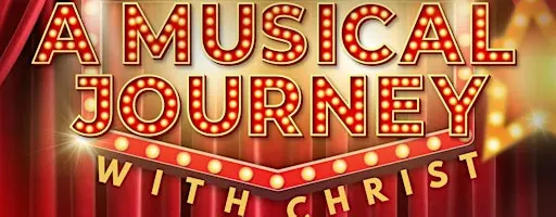Walk with Me: A Musical Journey with Christ (Last Show)