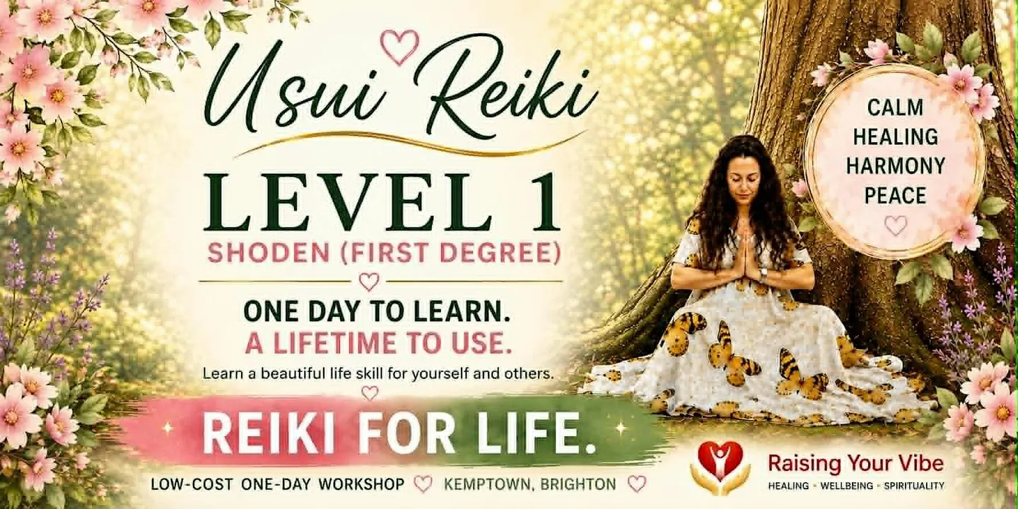 Learn Reiki in One Day - Reiki Level 1 - Healing and Training & Brighton