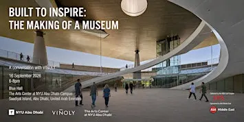 BUILT TO INSPIRE: THE MAKING OF A MUSEUM