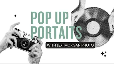 Pop Up Portraits with Lexi Morgan Photo
