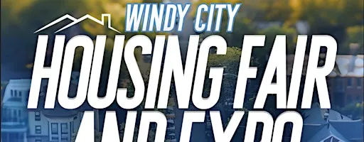Windy City Housing Fair & Expo 2026