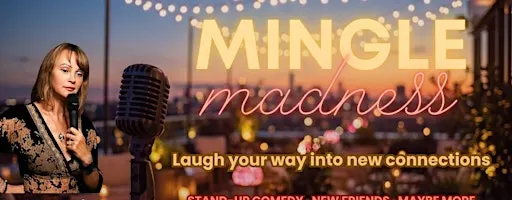 Mingle Madness - sassy Comedy show at Vienna's cosiest roof top bar!