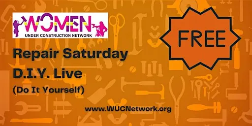 WUCNetwork REPAIR SATURDAY: DIY LIVE (Do It Yourself)