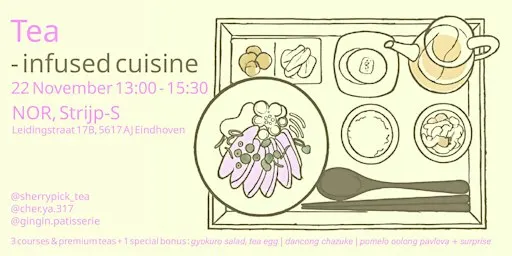 Tea infused cuisine (November)