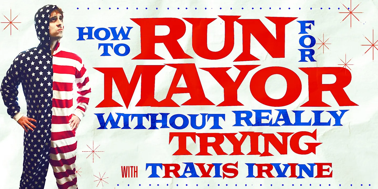 How to Run for Mayor Without Really Trying