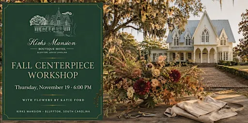 Fall Centerpiece Workshop with Flowers by Katie Ford