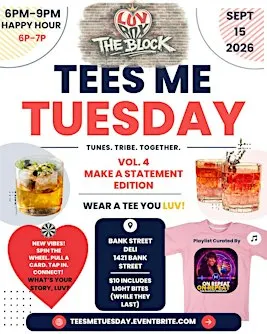 Tees Me Tuesday Vol. 4: Make A Statement | Playlist Party + Cocktails