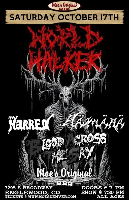 Worldwalker w/ The Marred + Hamara + Blood Across The Sky