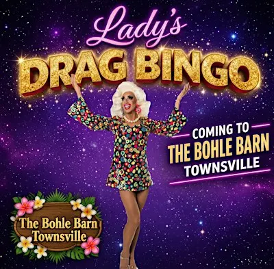 Townsville Lady Saint Diva's Drag Bingo