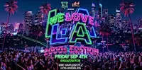 18+FRIDAY WE LOVE LA @ CATWALK DTLA SEPTEMBER 4THFREE W/RSVP