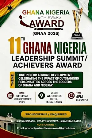11TH GHANA NIGERIA LEADERSHIP SUMMIT/ACHIEVERS AWARD (LAGOS 2026)