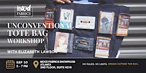Unconventional Tote Bag Workshop
