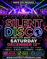Silent Disco - Rochester, NY