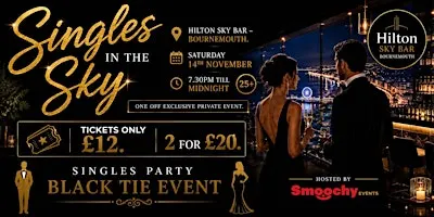 Singles in the Sky (Singles Party 25+) Hilton Sky Bar - Bournemouth