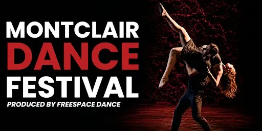 Montclair Dance Festival at the Wellmont Arts Plaza