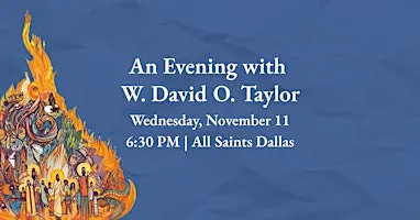 An Evening with W. David O. Taylor
