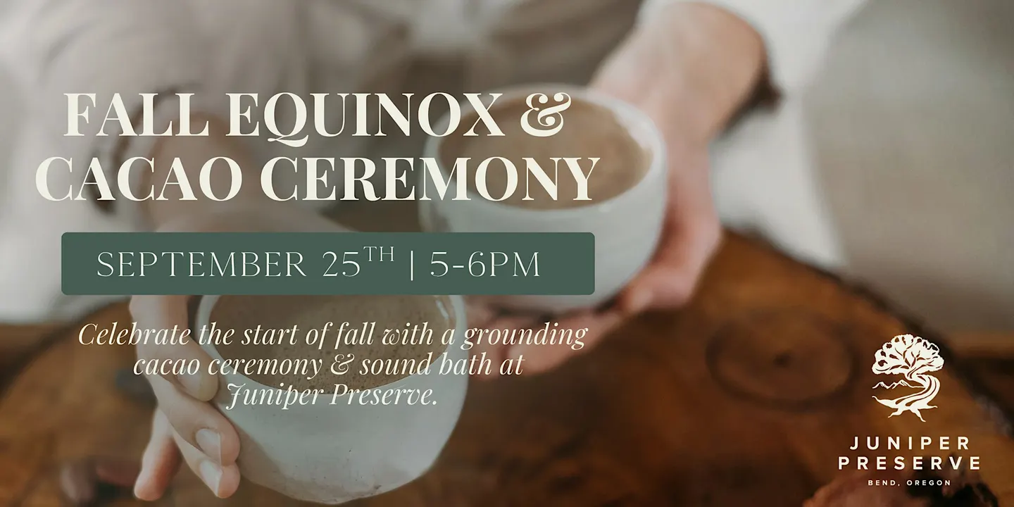 Fall Equinox & Cacao Ceremony