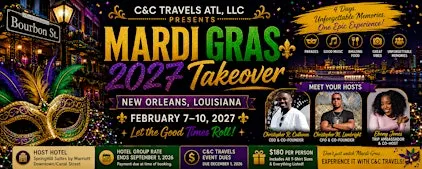 C&C Travels ATL Mardi Gras Takeover 2027
