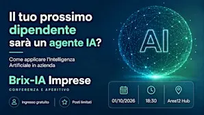 Brix-IA Imprese | Il tuo prossimo dipendente sarà un agente IA?