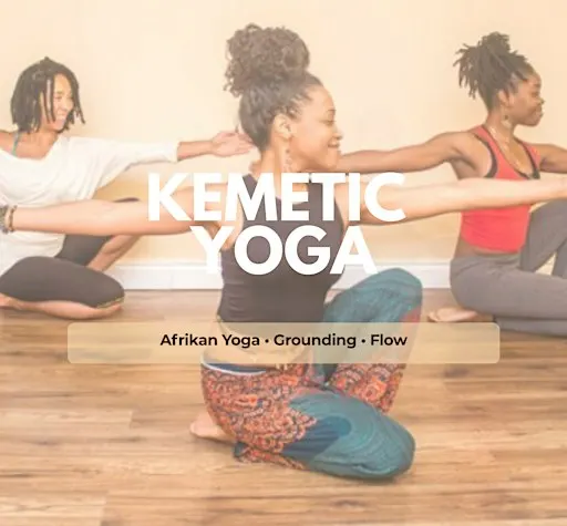 Kemetic Yoga: Mindful Movement Rooted in Ancient Egyptian Tradition
