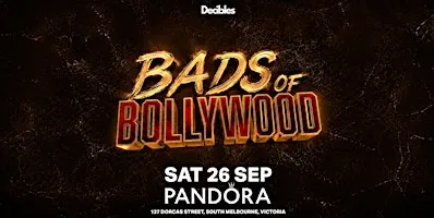 BADS OF BOLLYWOOD at Club Pandora