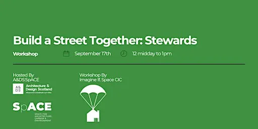 Workshop: Build a Street Together: Stewards