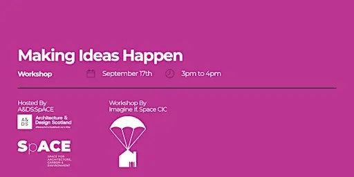 Workshop: Making Ideas Happen