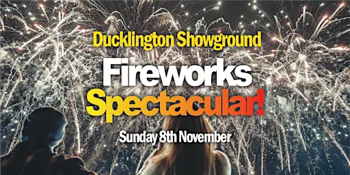 Ducklington Fireworks Spectacular