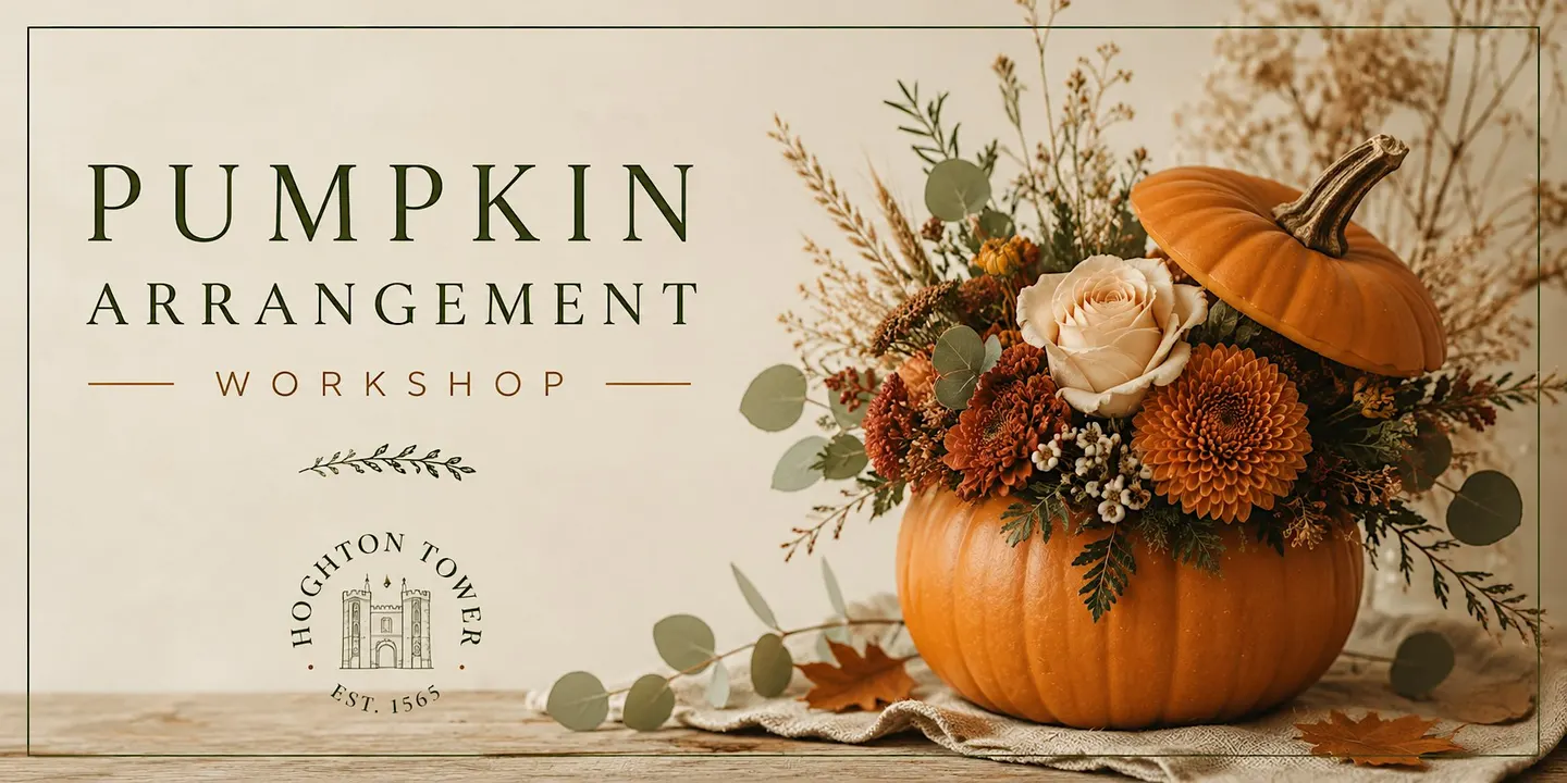 Autumn Pumpkin Arrangement Workshop at Hoghton Tower