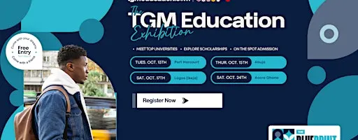 The TGM Education International Universities Exhibition - Port Harcourt
