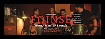 'Money Man' EP Launch Party with Foinse