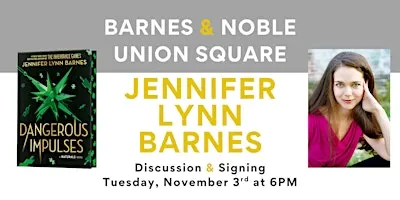 Jennifer Lynn Barnes celebrates DANGEROUS IMPULSES at B&N Union Square