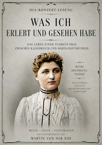 Was ich erlebt und gesehen habe