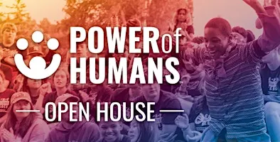 Power of Humans Open House