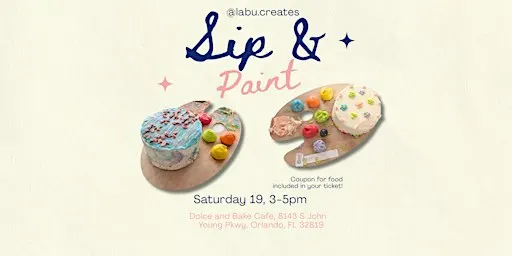 09/19 Sip & Paint: Cake Painting Experience