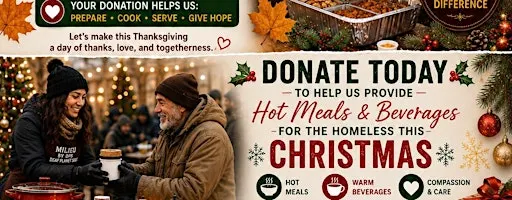 Holiday Hope: Thanksgiving & Christmas Meals for the Homeless
