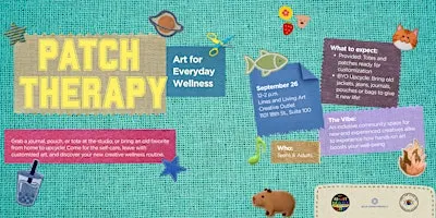 Patch Therapy: Art for Everyday Wellness – BZP Bakersfield (Connect)