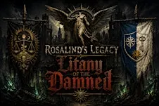 Rosalind's Legacy - Litany of the Damned