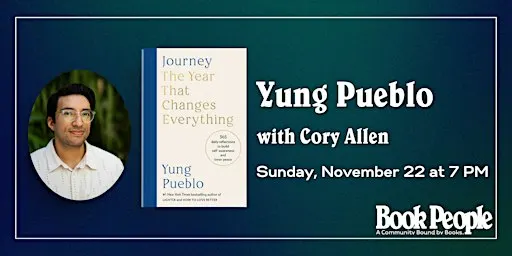 BookPeople Presents: Yung Pueblo - Journey