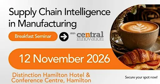 Supply Chain Intelligence in Manufacturing | Breakfast Seminar, Hamilton