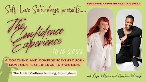 Self-Love Saturdays Presents .....The Confidence Experience: Birmingham