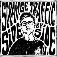 Strange Traffic Album Release Party - Side by Side