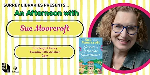 An Afternoon with Sue Moorcroft at Cranleigh Library