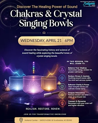 The Healing Power of Sound: Chakras & Crystal Singing Bowls