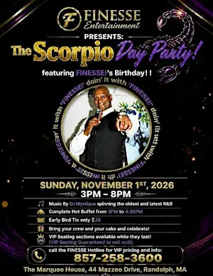 The Scorpio Day Party featuring FINESSE!'s Birthday!!