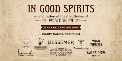 In Good Spirits: A Celebration of the Distilleries of Western PA