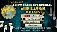 Yellow and Co. presents Mid Laugh Crisis Comedy Show