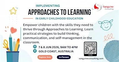 Implementing Approaches to Learning in Early Childhood Education