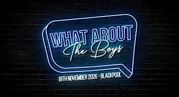What About The Boys 2026 Conference