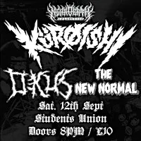 Kuroishi + Okus + The New Normal - QUB Students Union, 12th Sept